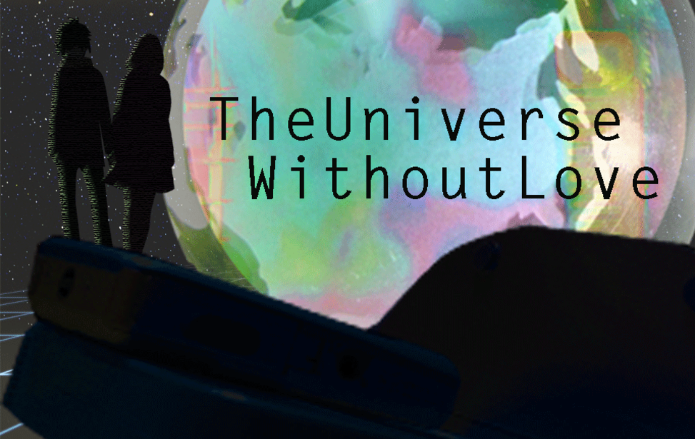Universe without love