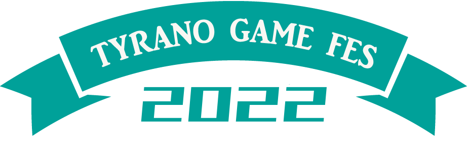 TYRANO GAME FES 2022