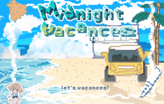 Midnight vacances(ミッドナイトバカンス)