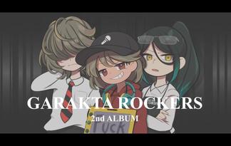 GARAKTA ROCKERS - 2nd ALBUM -