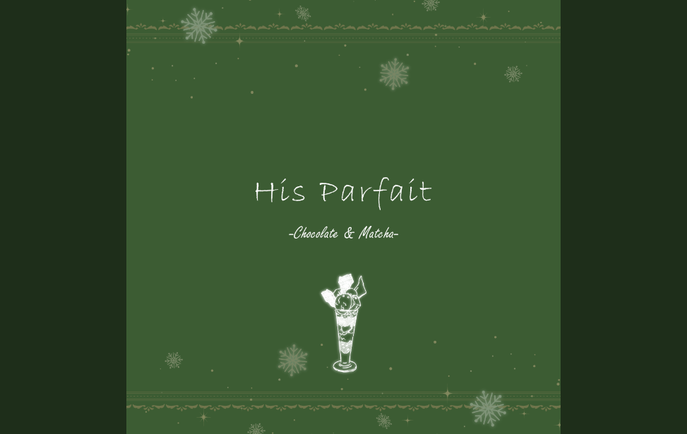 His Parfait -Chocolate & Matcha-