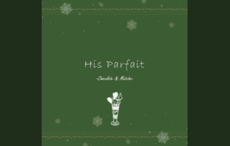 His Parfait -Chocolate & Matcha-