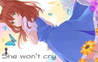 She won't cry