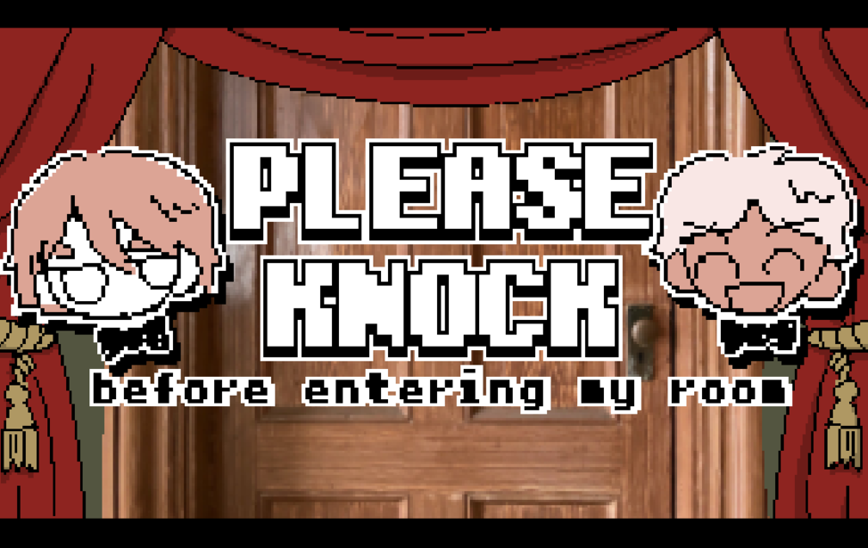 【旧ver.1.02】PLEASE KNOCK -before entering my room-