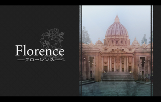 Florence －フローレンス－