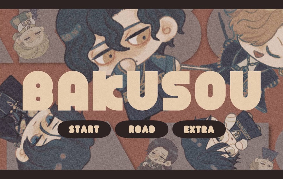 BAKUSOU BAKUSOU
