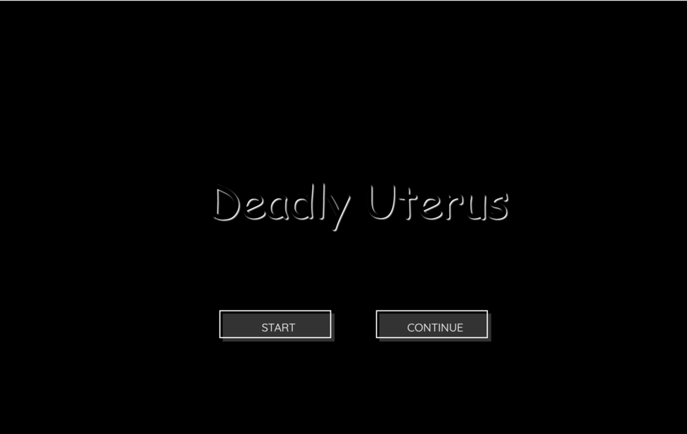 Deadly Uterus