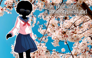 One day; a stereotypical girl