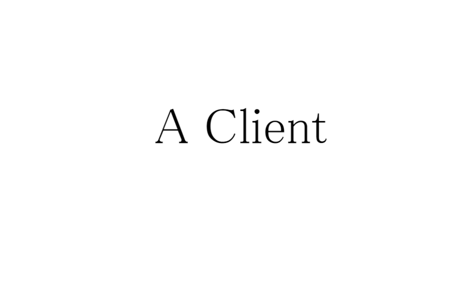 A Client