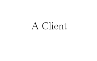 A Client
