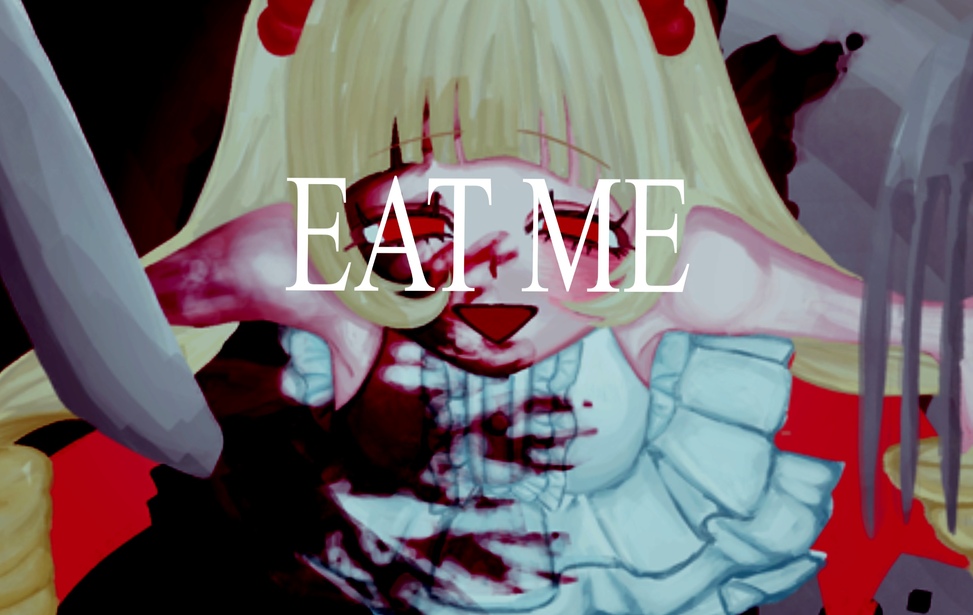 EAT ME