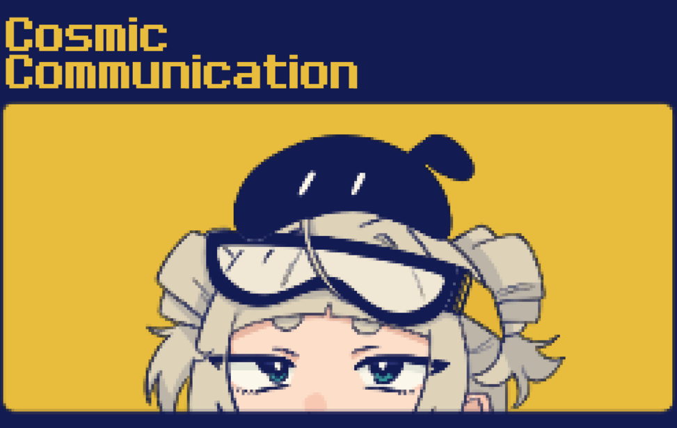 Cosmic Communication