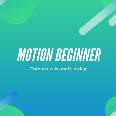Motion Beginner